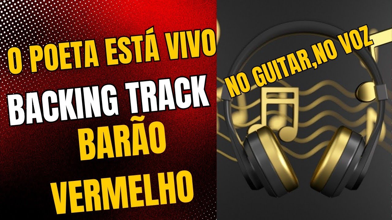 O Poeta está vivo Barão Vermelho Backingtrack no vocal,no guitar