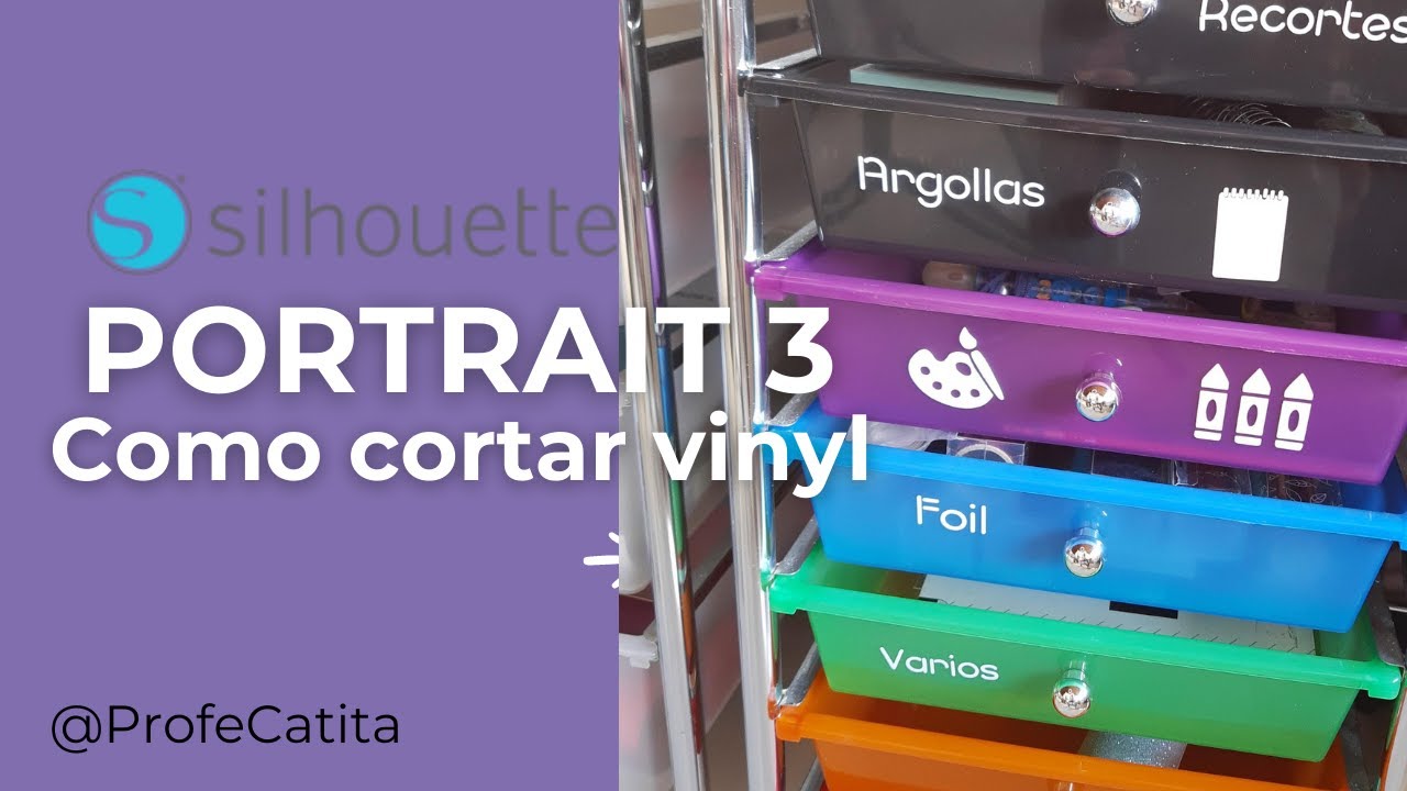 Tutorial Vinilo adhesivo Silhouette Portrait 3. (Sin Tapete)