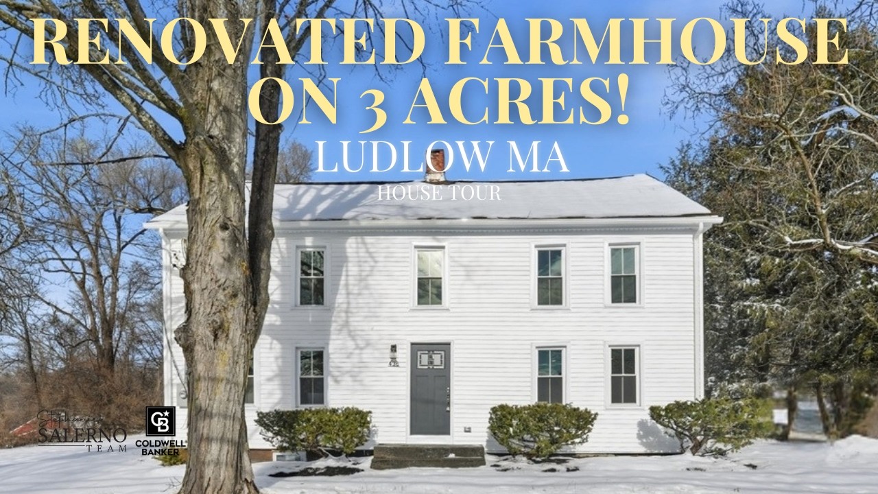 Inside a Fully Renovated Farmhouse on 3 Acres | 436 Holyoke St, Ludlow MA