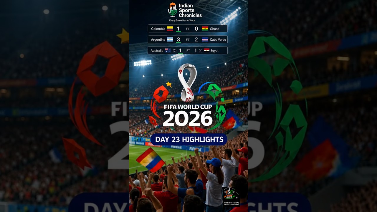 Day 23 Updates I FIFA World Cup 2026 I Argentina's Escape Egypt Creates HISTORY | Round of 32 Ends