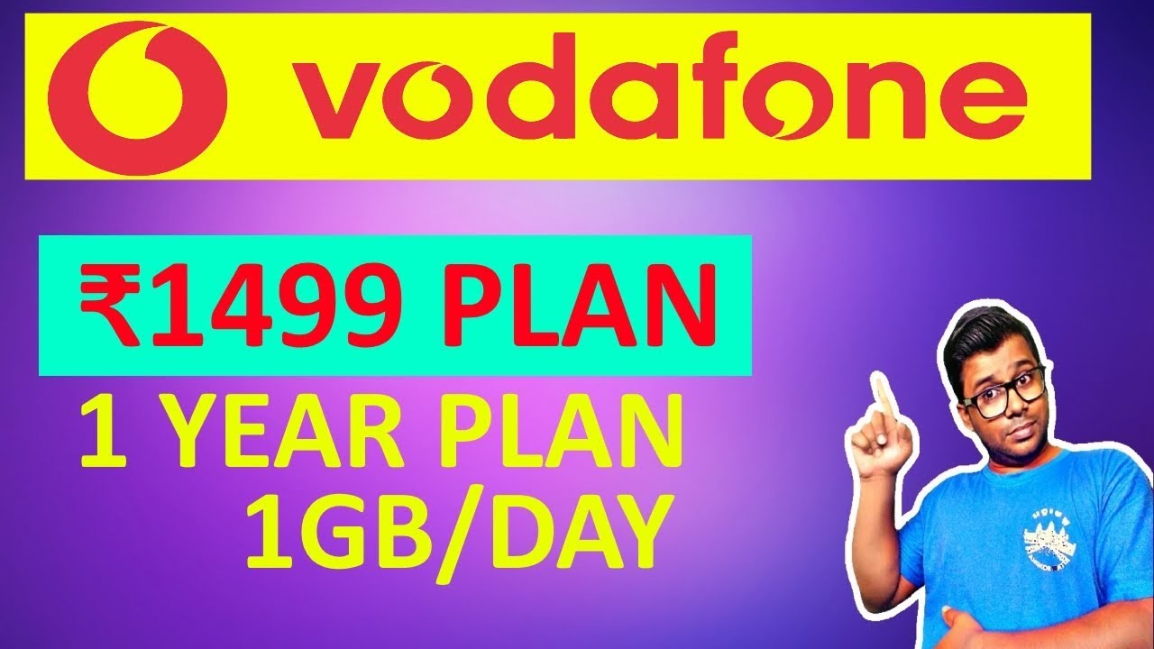 Vodafone ₹1499 Plan with 1GB daily & 365 Days Validity