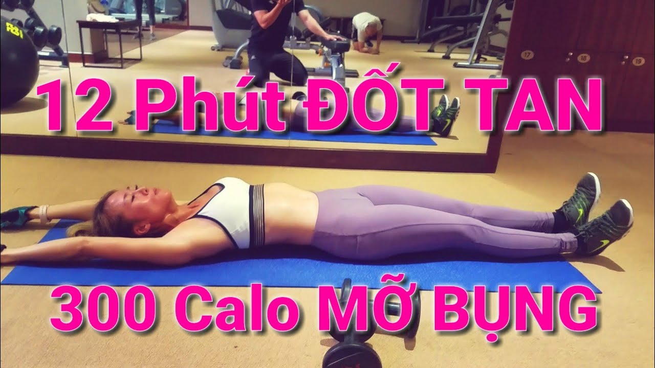 12 Ph&uacute;t Đốt Tan 300 Calo Mỡ Bụng - HLV Ryan Long Fitness