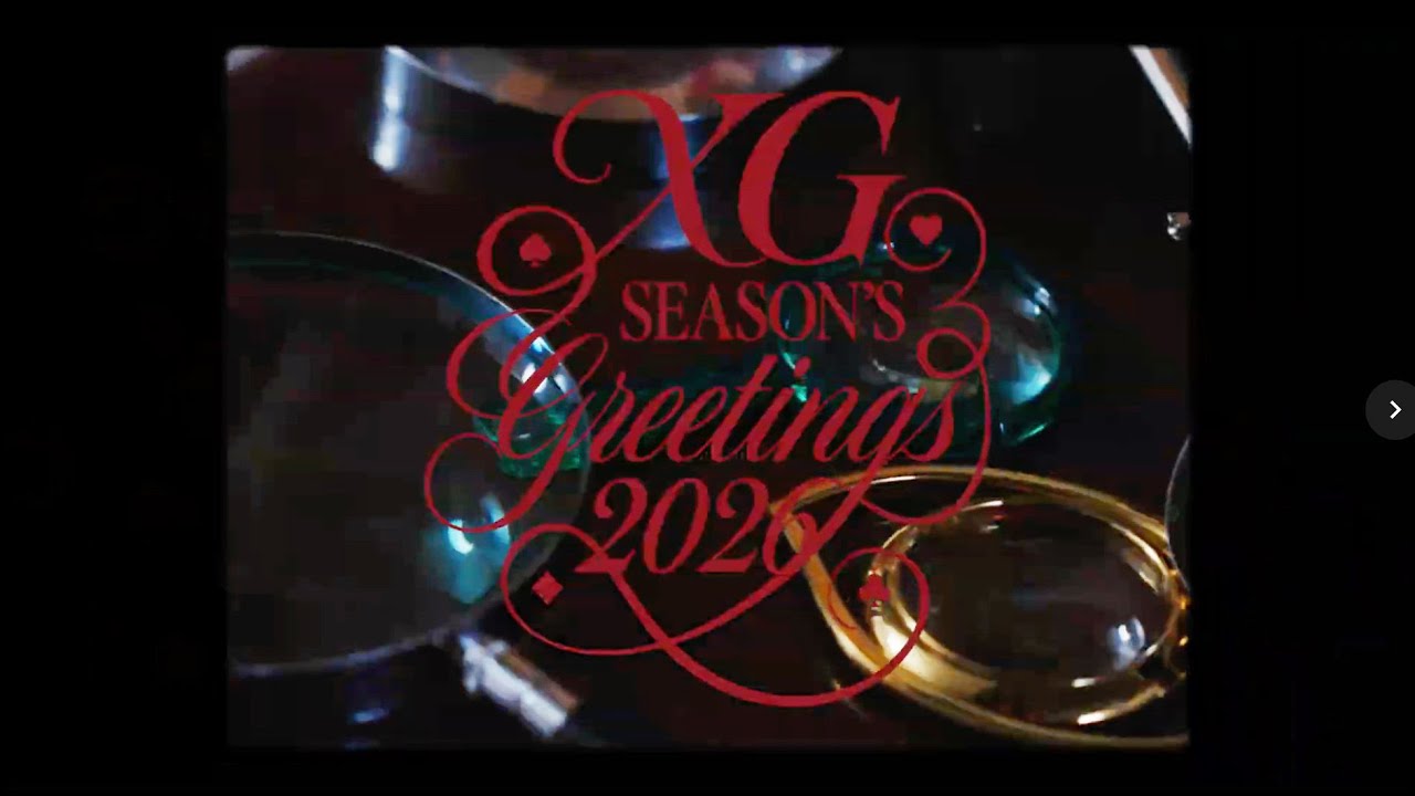&lsquo;XG 2026 SEASON&rsquo;S GREETINGS&rsquo; Teaser