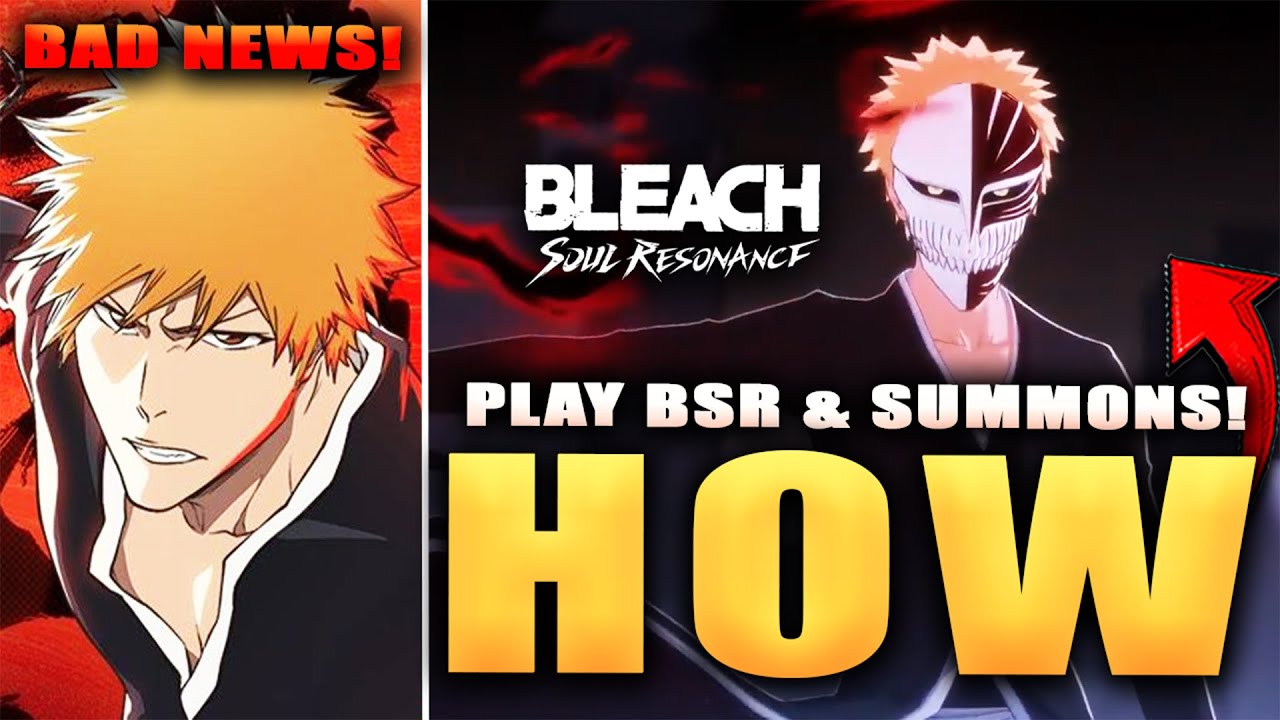 *UPDATED* HOW TO DOWNLOAD & PLAY BLEACH SOUL RESONANCE ON PC (mobile)! SUMMON ANIMATIONS & BAD NEWS!