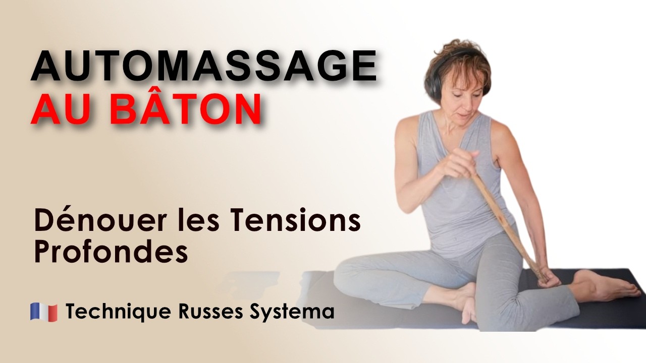 Automassage du corps entier au bâton