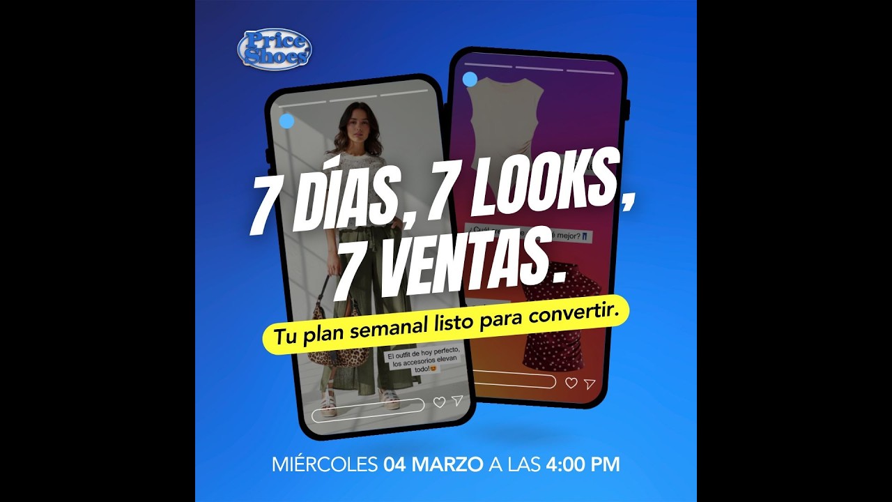 7 Días, 7 Outfits, 7 Ventas