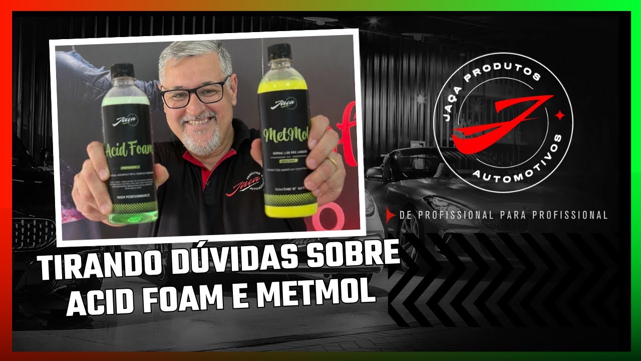 Por que METMOL e ACID FOAM são a dupla infalível da lavagem técnica?