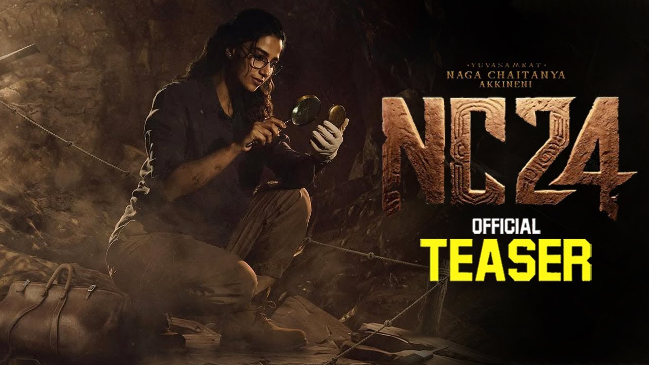NC24 Movie Meenakshi Chaudhary Teaser || Naga Chaitanya || Karthik Dandu || Sukumar || MTB