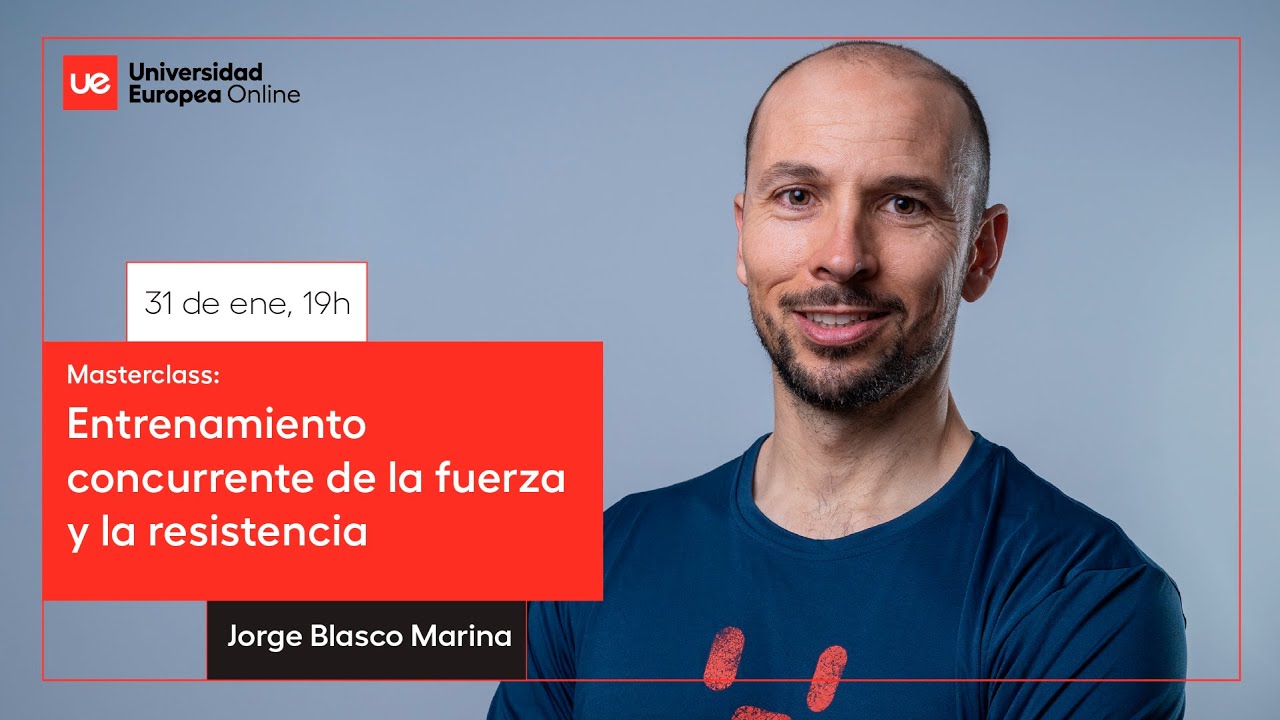 Masterclass: Entrenamiento concurrente de la fuerza y la resistencia