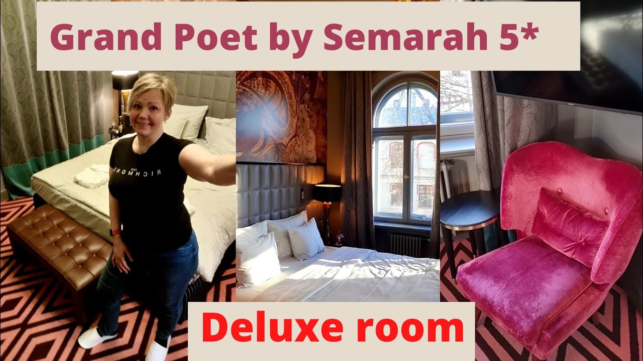 Grand Poet by Semarah 5* DELUXE ROOM tour Riga Latvia