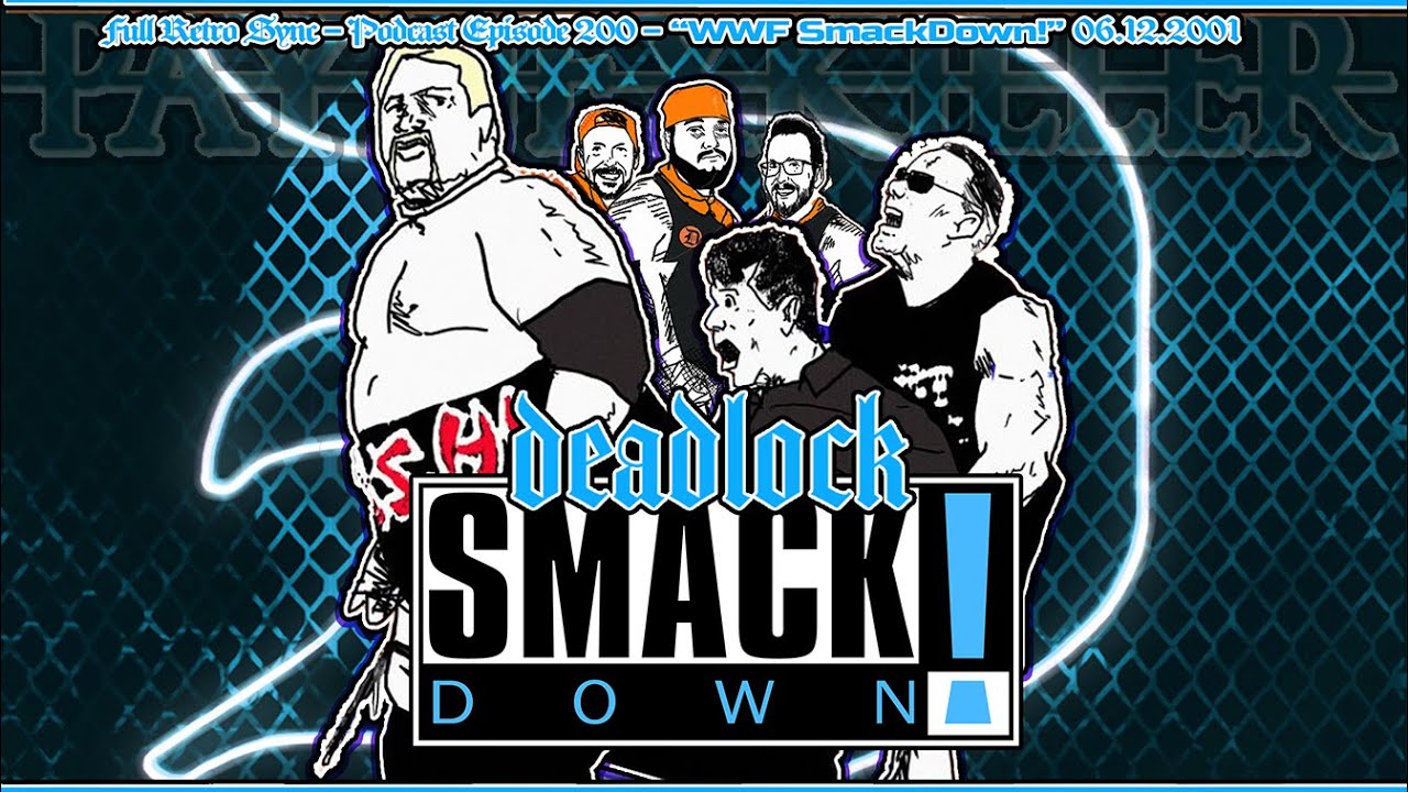 [ᴅᴇᴀᴅʟᴏᴄᴋ ʀᴇᴛʀᴏ ꜱʏɴᴄ #4] WWF SmackDown! 06.12.2001 The Kiss My A$$ Club Is Closed.