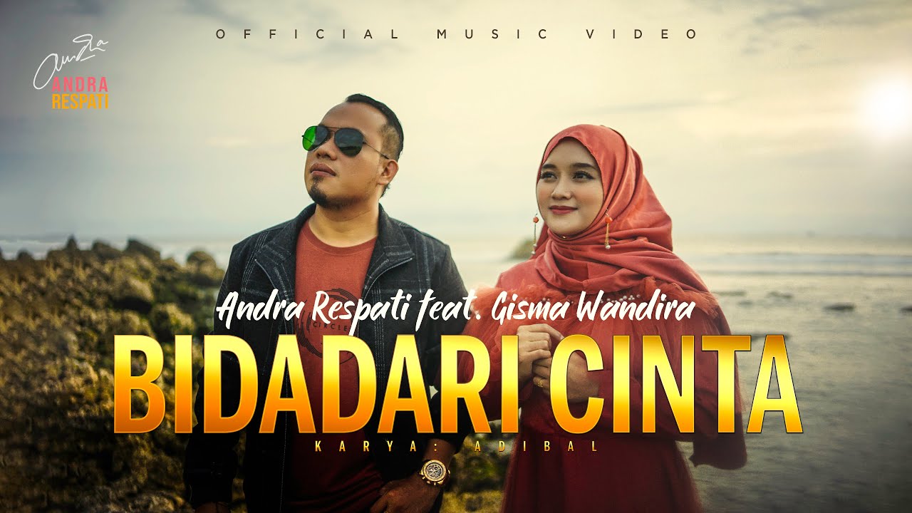 BIDADARI CINTA - VERSI TERBARU SLOWROCK 2021 - Andra Respati ft Gisma Wandira (Official Music Video)