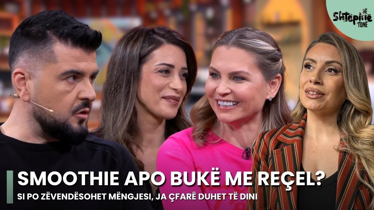 SMOTHIE APO BUKË ME REÇEL? Si po zëvendësohet mëngjesi, ja çfarë duhet të dini - Në Shtëpinë Tonë