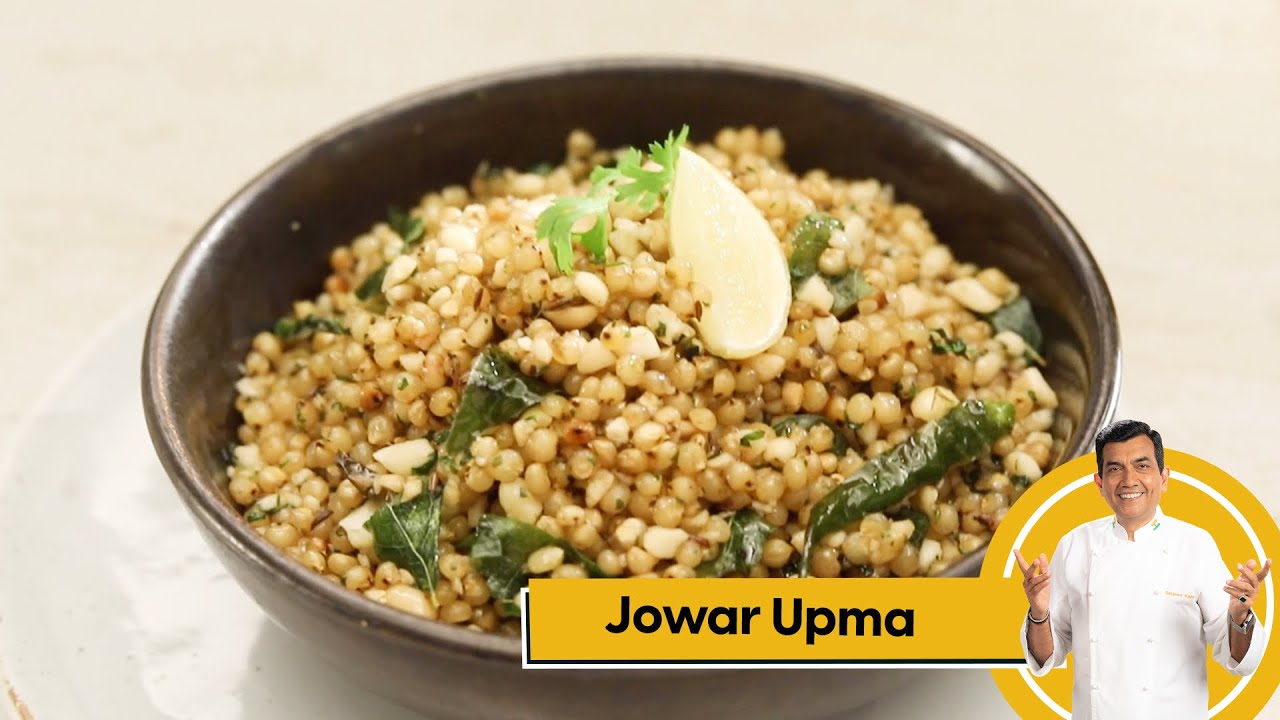 Jowar Upma | जवार उपमा | #MilletMonday | #MilletKhazana | Sanjeev Kapoor Khazana