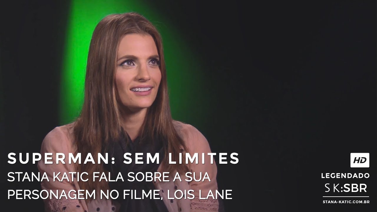 Superman: Sem Limites - Stana Katic fala sobre a sua Lois Lane [HD] (Legendado)