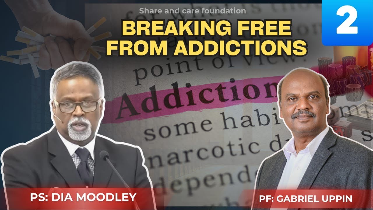 Breaking free from addictions Part 02 by Pastor Dia Moodley (UK bristol )
