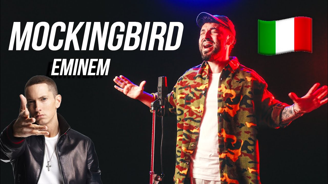 Mockingbird 🇮🇹 in ITALIANO (Stefano Germanotta) @eminem