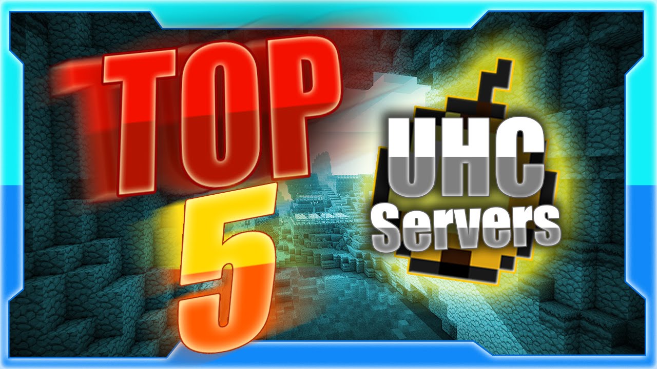 Top Five Minecraft UHC Servers