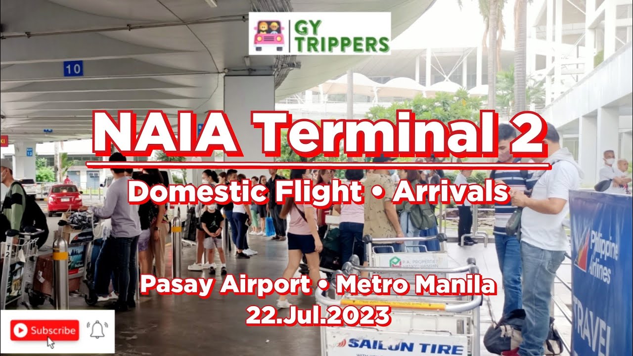 NAIA TERMINAL 2 - PASAY - MANILA AIRPORT (Ninoy Aquino International Airport Terminal 3)-22.Jul.2023