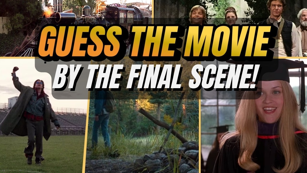 Movie Quiz - Guess the Film from the Ending Scene