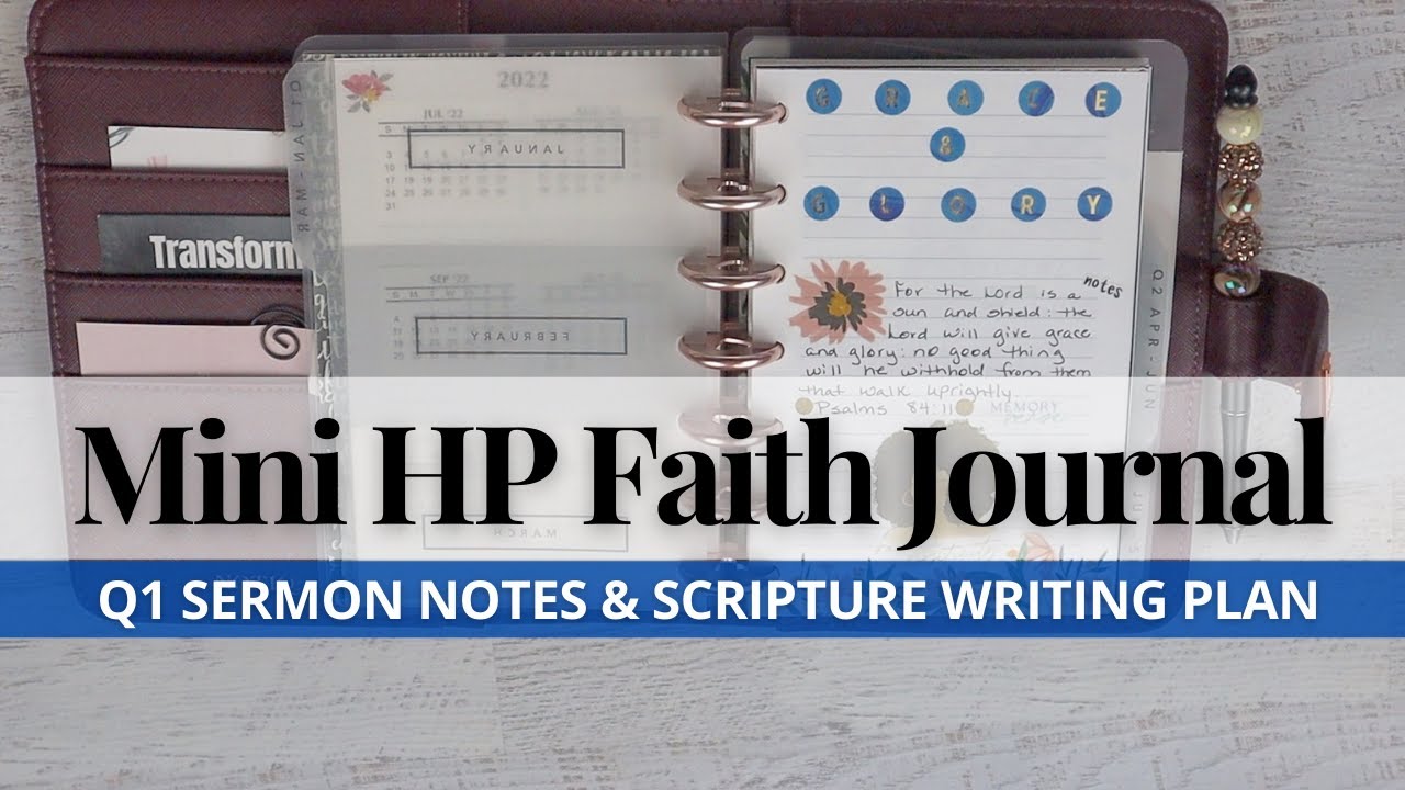 Q1 2022 Faith Journal Flip Through | MINI HP Faith Planner | Sermon Notes | Scripture Writing Plan 📝