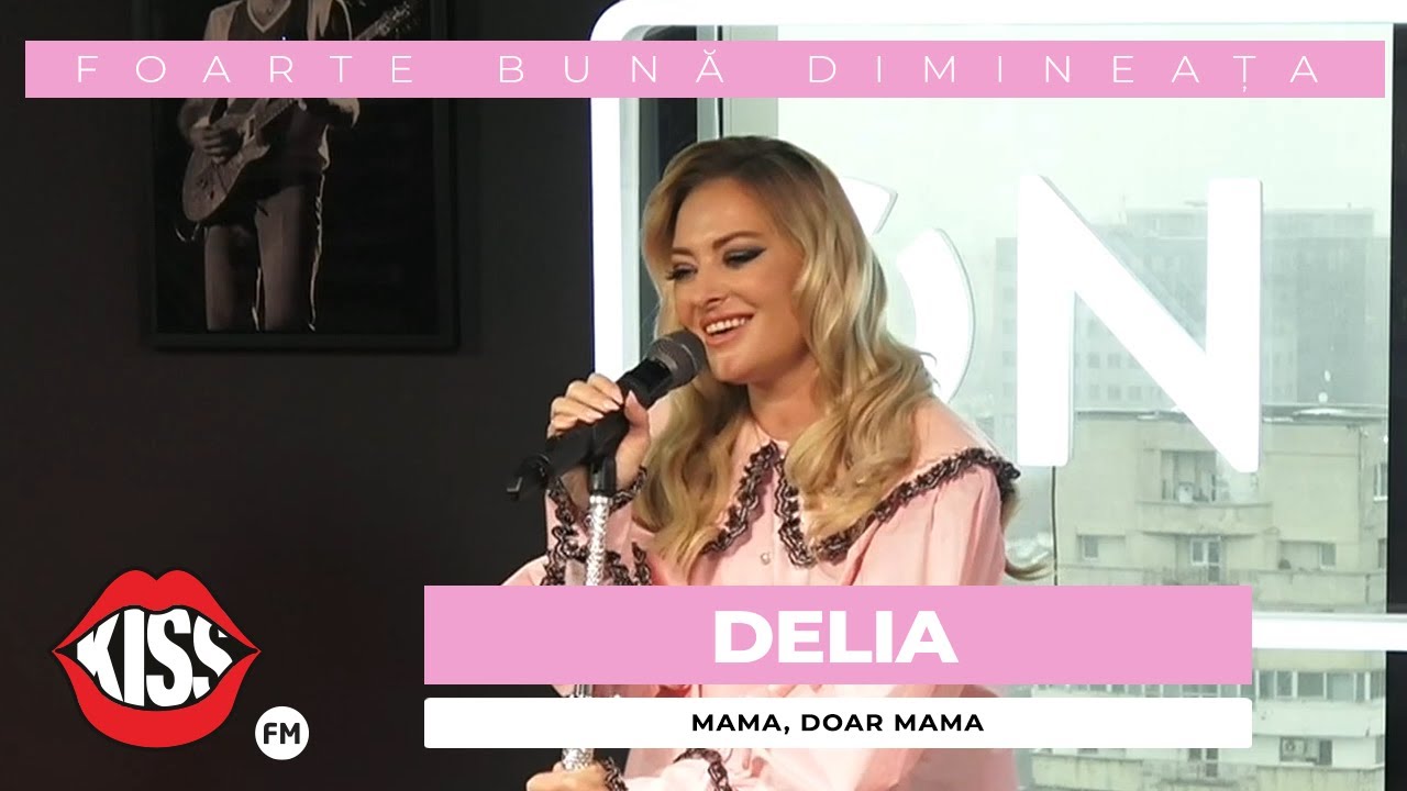 Delia - Mama, doar mama (Live @ Foarte Bună Dimineața)