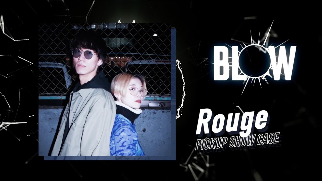 Rouge / BLOW vol.13 / SPROUT DANCE STUDIO / うめきたROOTS