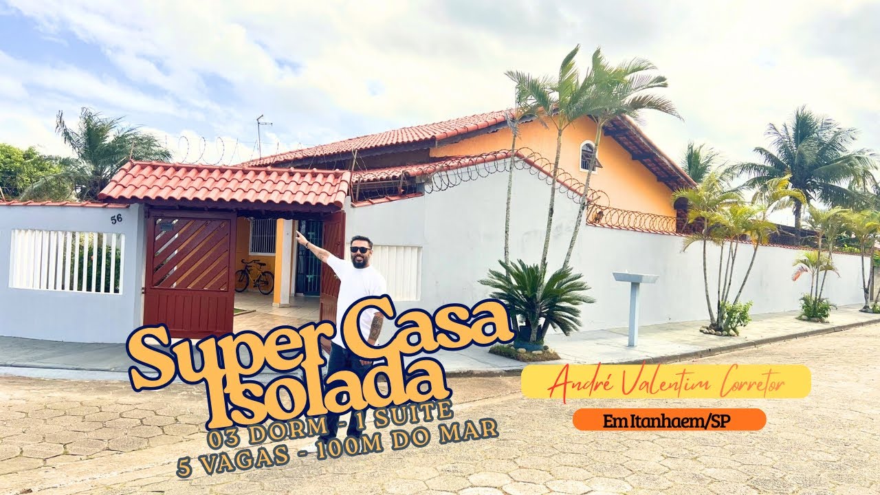 CASA À VENDA - 3 DORMITÓRIOS 1 SUÍTE - ISOLADA À 100 METROS DO MAR - ITANHAEM SP