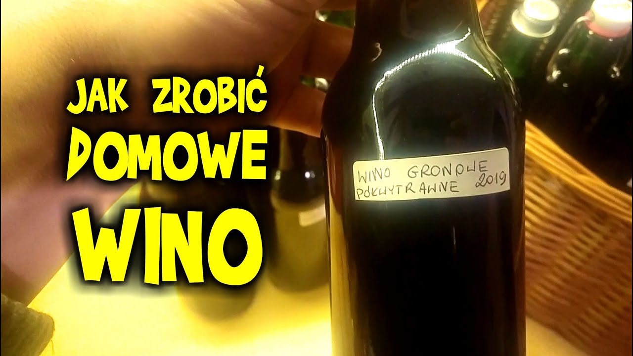 Najprostszy sposób na WINO domowe