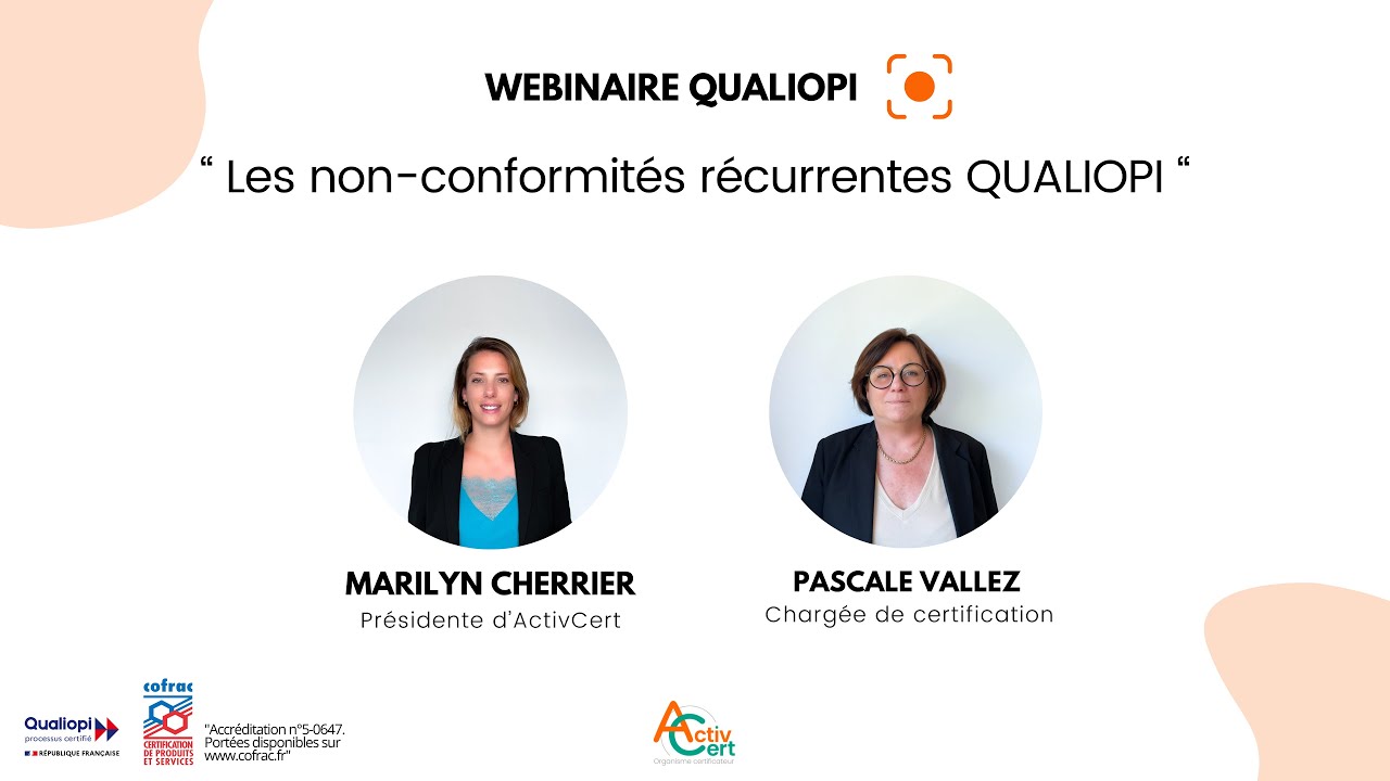 Webinaire #qualiopi : Les non-conformités récurrentes QUALIOPI