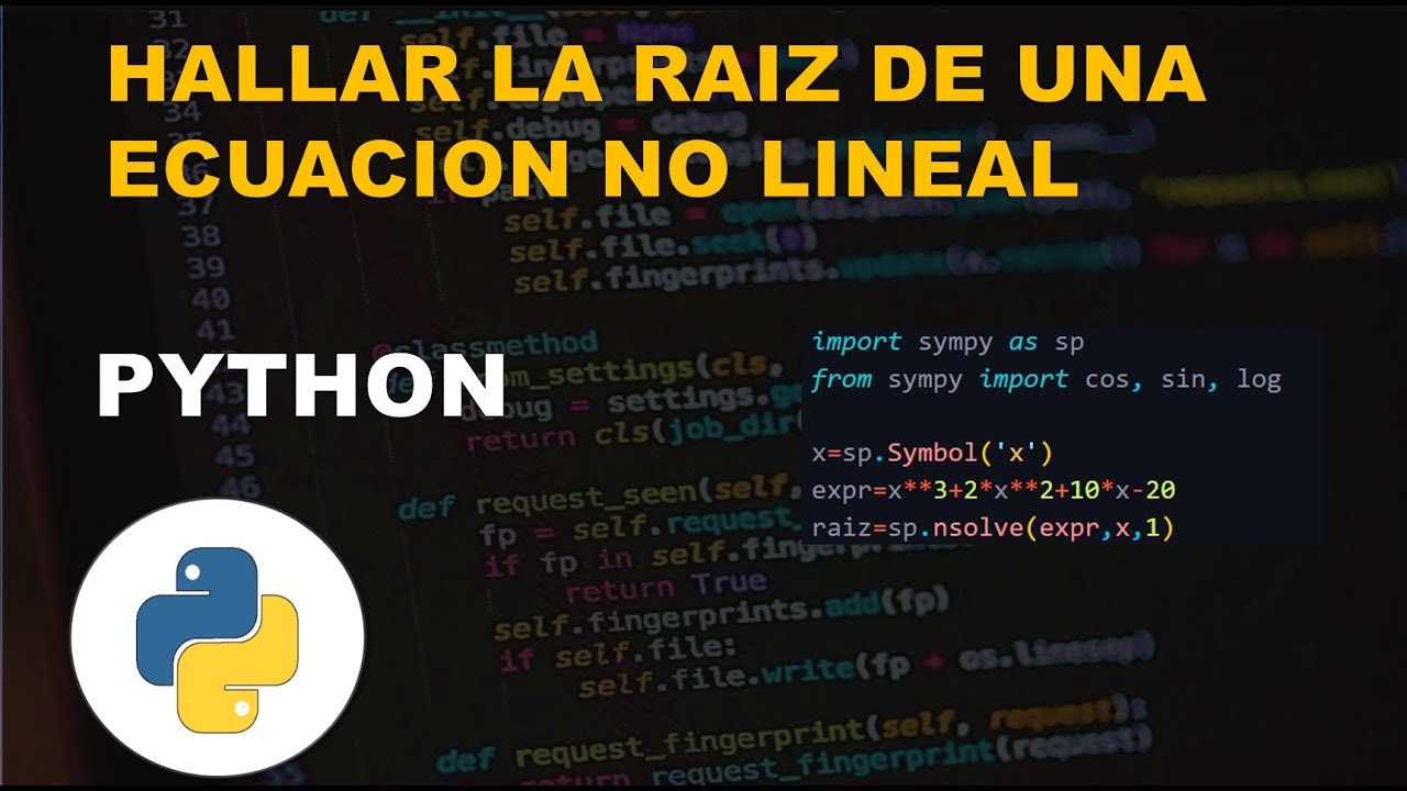 RESOLVER ECUACIONES NO LINEALES EN PYTHON CON LA LIBRERIA SYMPY📚📒
