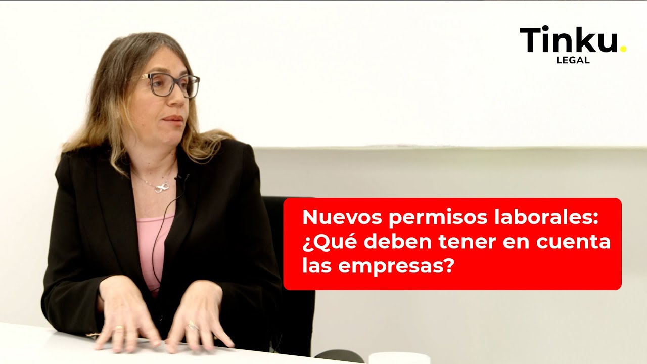 Nuevos permisos laborales: &iquest;qu&eacute; deben tener en cuenta las empresas?