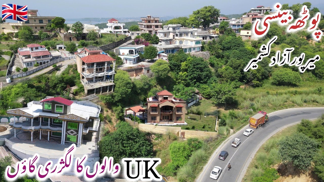 Kashmir Valley |Potha Bainsi Most Beautiful Village Of Mirpur Azad Kashmir |Potha Bainsi Kakra Town