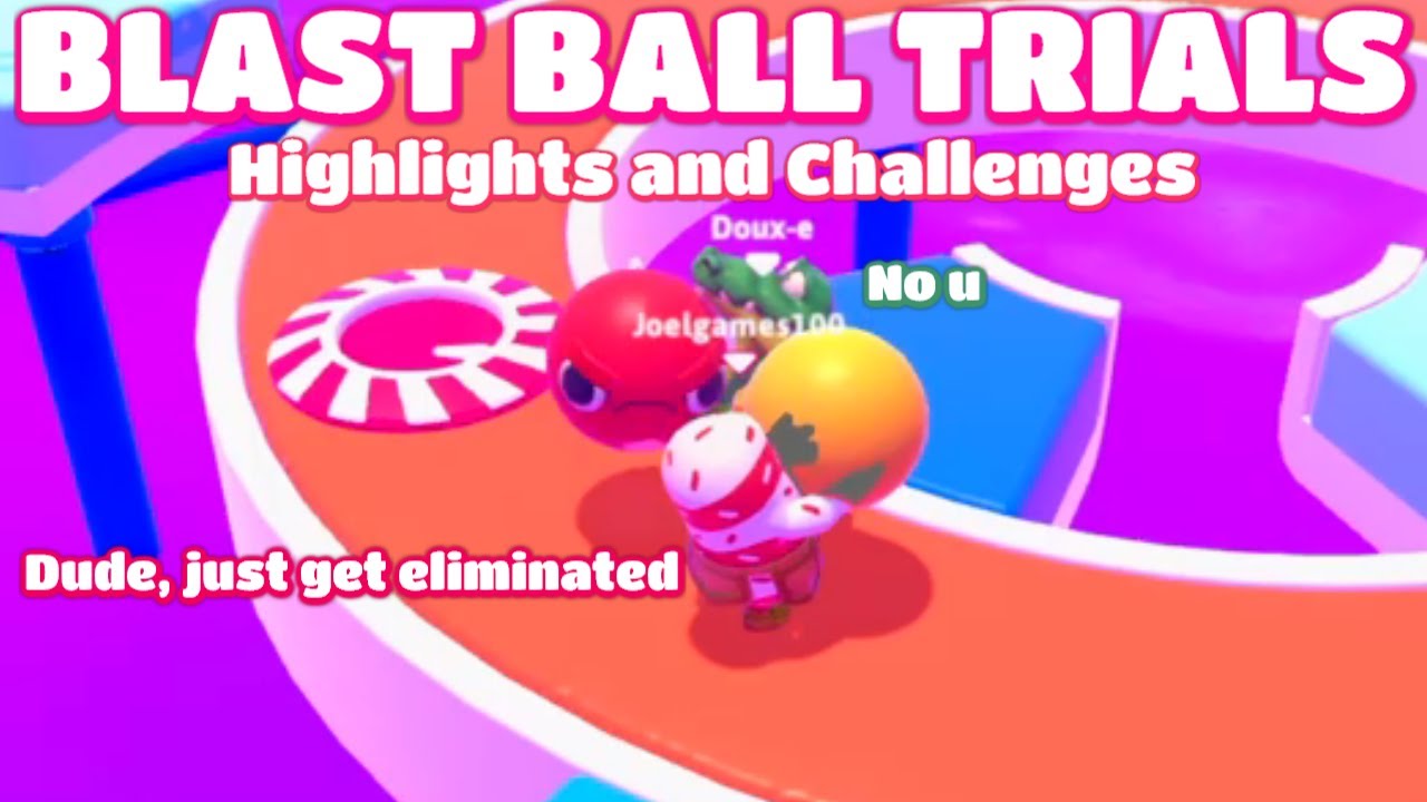 Fall Guys: Blast Ball Trials Highlights and Challenges