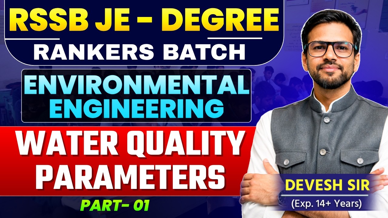 L 05 -  Water quality parameters - Part -1 | RSSB JE - Degree  | Rankers Batch  #rssbje