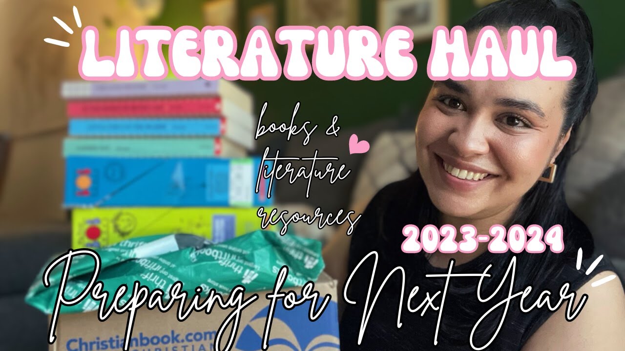 Literature HAUL: Preparing for next school year | books & literature resources #homeschooling #books