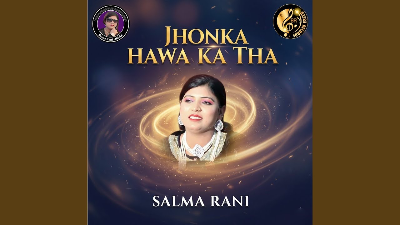 Jhonka Hawa Ka Tha
