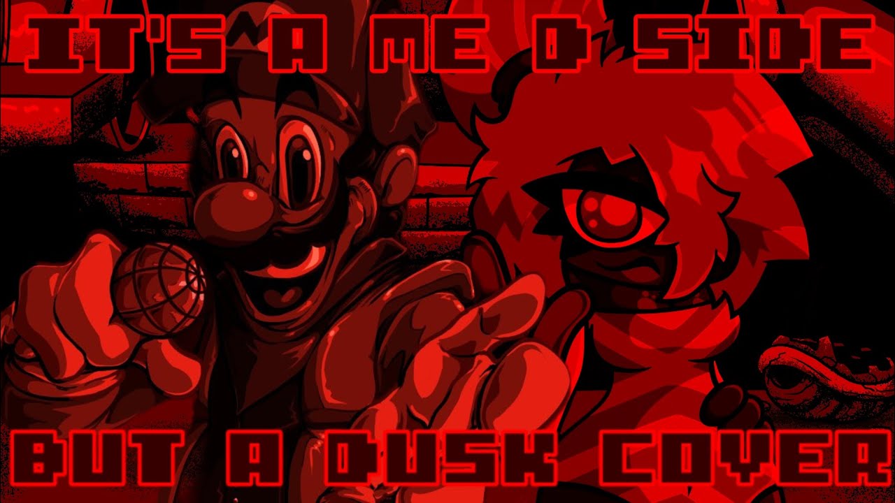 ALTERNATIVE REALITY? (It's A Me D-Side But Dusk Cover) FNF D-Side 3.0.1