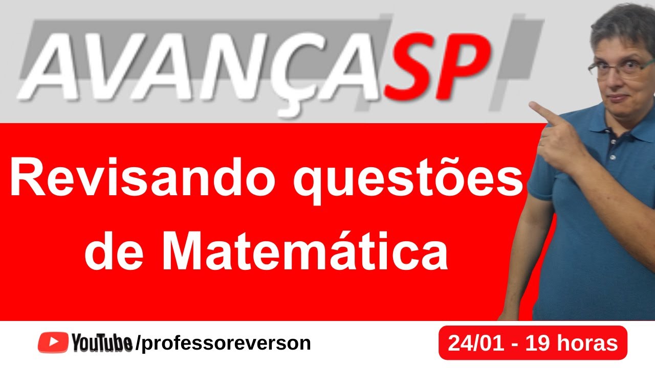 Live # 71 - 💥BANCA AVANÇA-SP - REVISANDO QUESTÕES DE MATEMÁTICA #avanca  #concursopublico #avançasp 