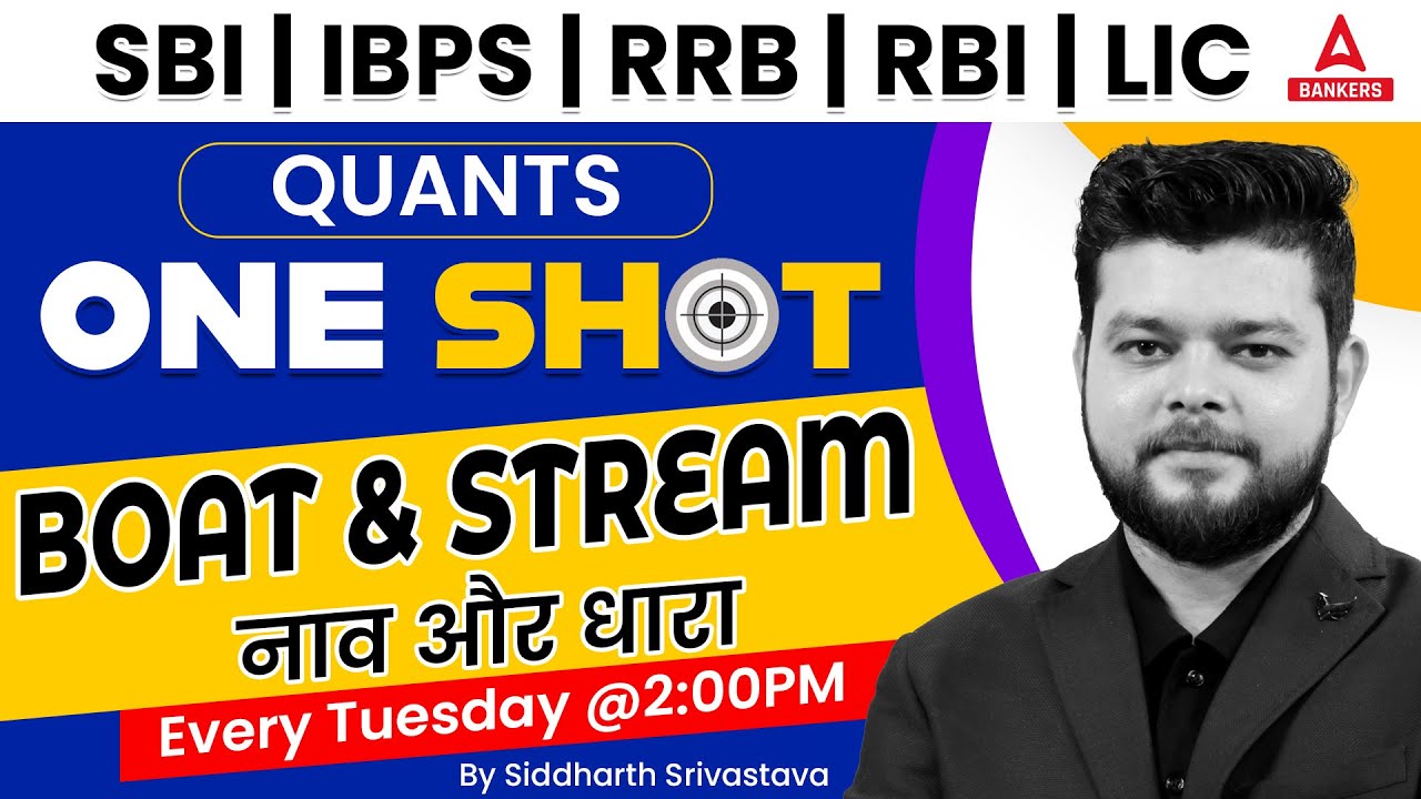 Boat and Stream Quants in One Shot | SBI | IBPS | RRB | RBI | LIC | By Siddharth Srivastava