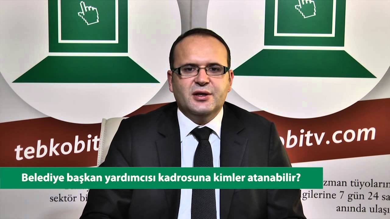 Belediye Başkan Yardımcılığı Kadrosuna Atama