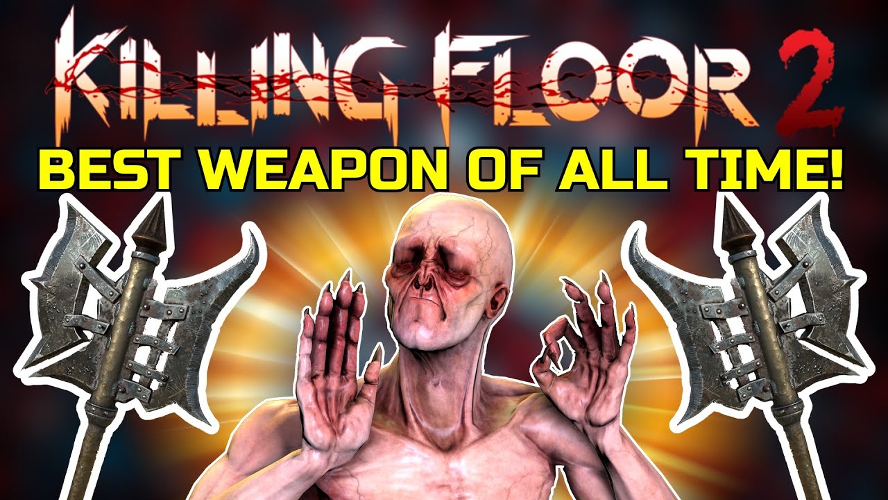 Killing Floor 2 | STILL ONE OF MY ALL TIME FAVORITE WEAPONS! - The Berserker's Battleaxe!