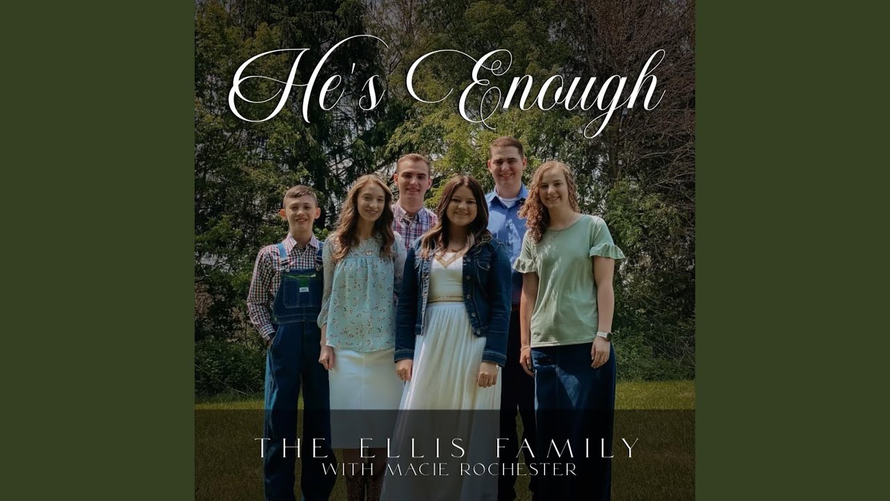 He's Enough