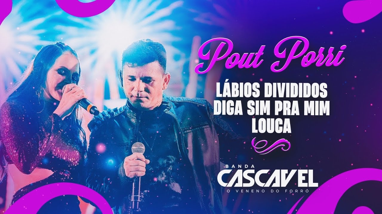 Banda Cascavel - Lábios Divididos/ Diga Sim Pra Mim/ Louca