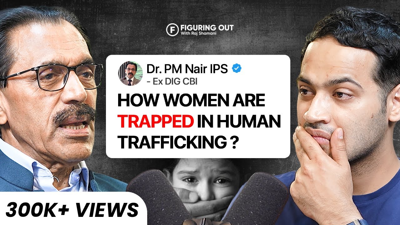 Human Trafficking, Child Crime, CBI Raid, S*xual Exploitation - Ex DIG In CBI | FO 221 Raj Shamani