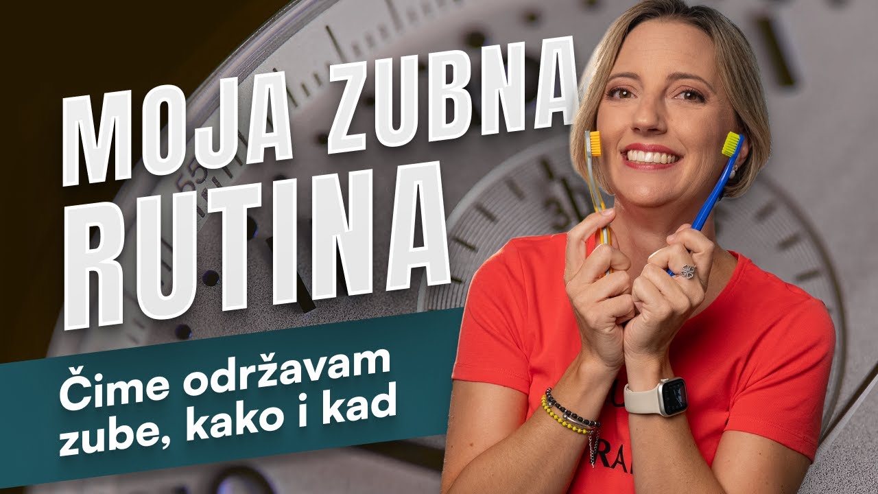 MOJA ZUBNA RUTINA - kako perem, koliko često i koja sredstva koristim. Pitali ste pa pogledajte ;)
