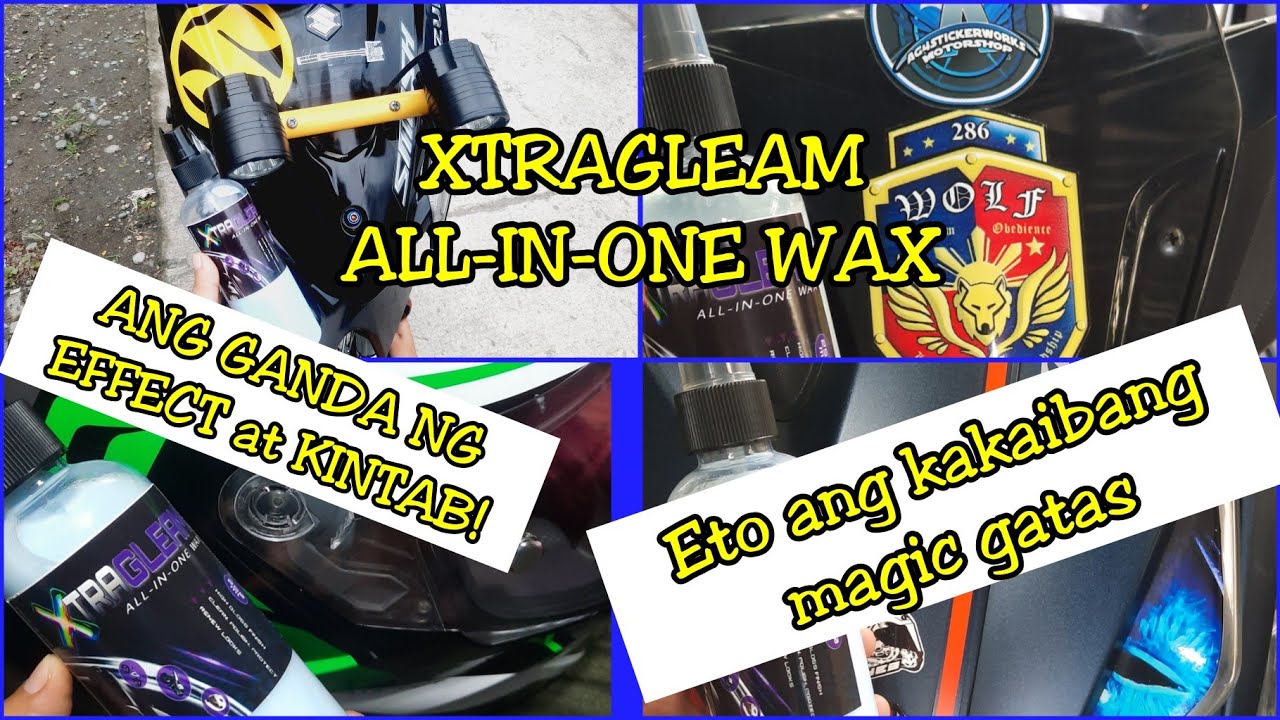 XtraGleam all-in-one wax | MAGIC GATAS | Hydrophobic Effect | Jezy M.
