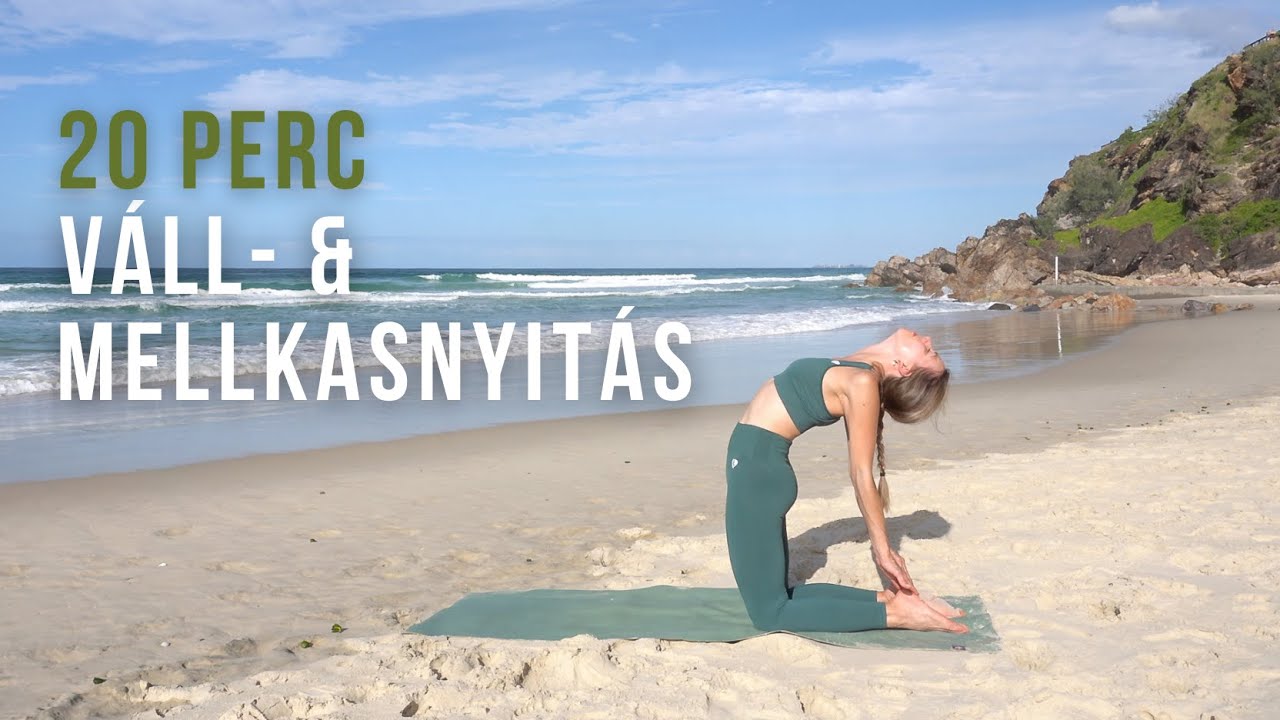 Váll- és Mellkasnyitó Jóga  | 20 Perc Felsőtest Nyújtás & Tartásjavítás