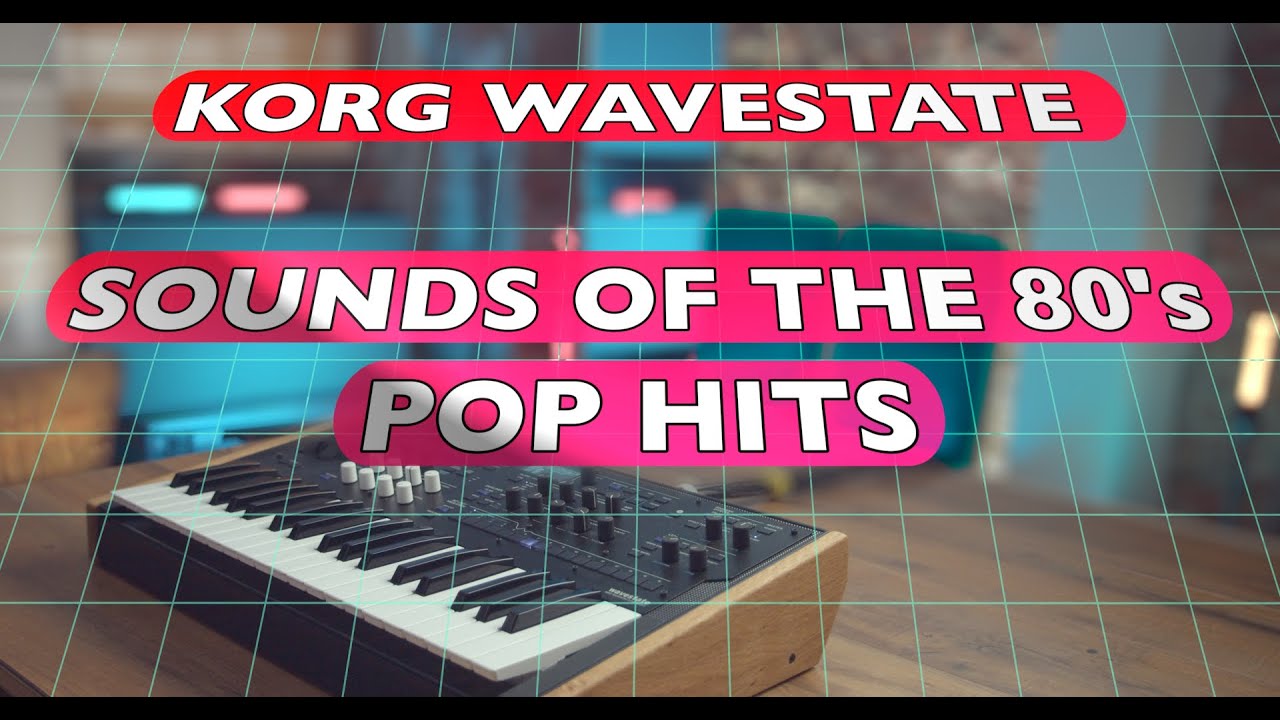 Korg WaveState — поп-хиты 80-х (80 патчей 9 мировых хитов — Майкл Джексон, Тото, Чака Хан)