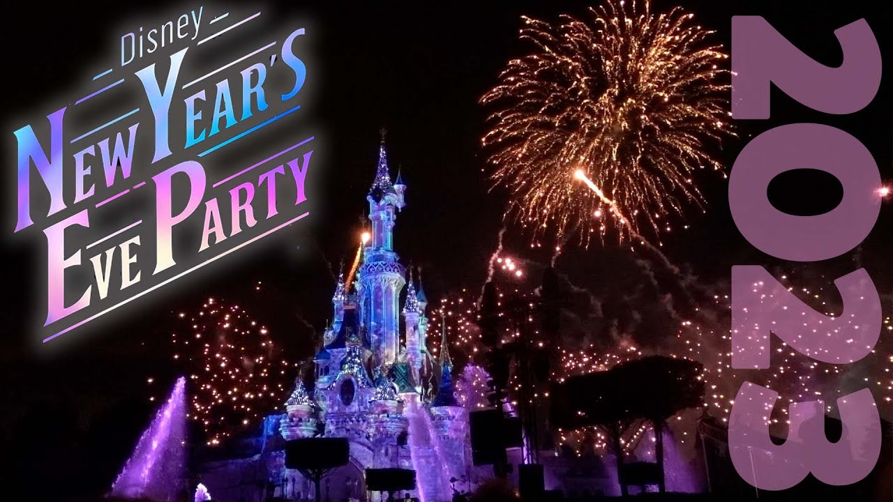 Disneyland Paris 2023 New Year's Eve Fireworks